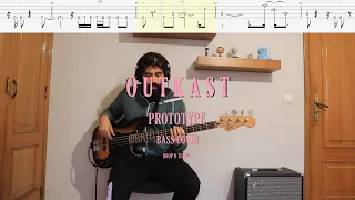 Outkast // Prototype [Bass Cover + Tabs]
