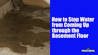 How to Stop Water From Coming Up From The Basement Floor