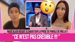 NADÉ BLATA RÉAGIT CONCERNANT LA STORY DE MILLA JASMINE SUR L'AFFAIRE ILLAN CTO