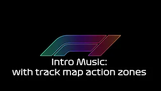 Formula 1 Race Intro Music with sound effects (for track map with action zones)