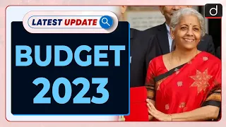 Budget 2023 | Latest update | Drishti IAS English