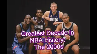 NBA Greatest Decade, the 2000s