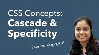 CSS Beginner Concepts - Cascade & Specificity