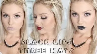 BLACK Lipstick 3 Ways! ♡ Grey Lips, Black Lips, 3D Red Lips!