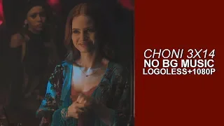 Choni Scenes 3x14 [Logoless+1080p] (NO BG Music)