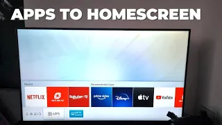 How To Add APPS to your Home Screen On Samsung Smart TV