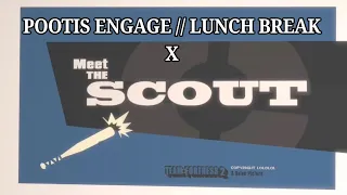 POOTIS ENGAGE // LUNCH BREAK X Meet the Scout