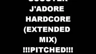 Scooter - J'adore Hardcore (Extended Mix) - Pitched