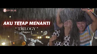 Repvblik - Aku Tetap Menanti (Official Music Video)