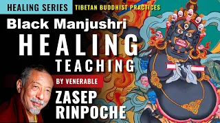 Black Manjushri Healing Teaching 1 (of 3) for COVID-19: Live Dharma Talks with H.E. Zasep Rinpoche.