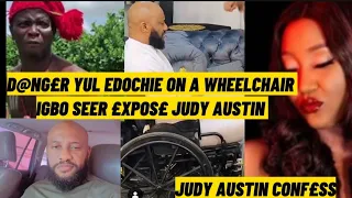 dângěr!! Yul Edochie  on a wheelchãir igbo seer £xpos£ Judy Austin & release sh0.ck!ng s£crets