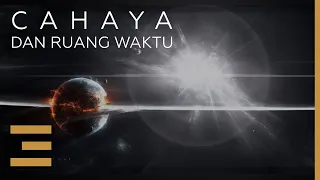 Relativitas Khusus | Cahaya Dan Ruang Waktu