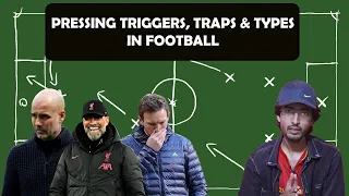 HOW TO PRESS?? | FOOTBALL PRESSING SYSTEMS, TRIGGERS, TYPES & TRAPS