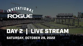 Full Live Stream Day 2 | 2022 Rogue Invitational