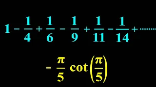 An easy infinite series if you know about Digamma function