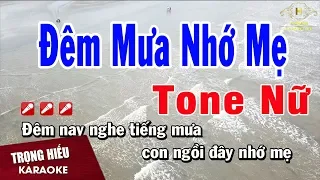 Karaoke Đêm Mưa Nhớ Mẹ Tone Nữ Nhạc Sống | Trọng Hiếu