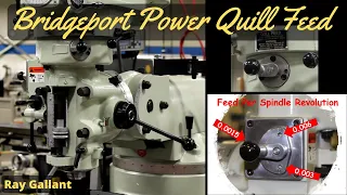 Bridgeport Power Quill Feed