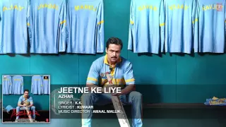 Jeetne Ke Liye Full Song  Azhar  Emraan Hashmi-Nargis-Fakhri-Prachi-Desai--One-click.