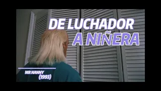 DE LUCHADOR A NIÑERA(mr nanny 1993)