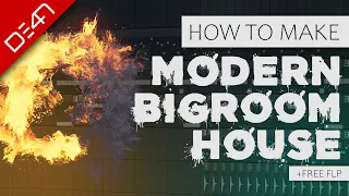 How To Make MODERN BIG ROOM HOUSE - FL Studio Tutorial (+FREE FLP)