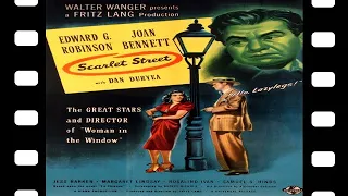 Scarlet Street 1945 Full Movie Staring Edward G. Robinson Joan Bennett Dan Duryea Crime Drama