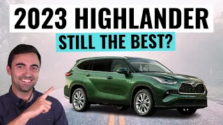 Is The Updated 2023 Toyota Highlander Still The Best Reliable 3-Row SUV?