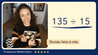 135 dividido por 15 | Dividir 135 por 15 | 135/15 | 135:15 | 135 ÷ 15 |  APRENDER MATEMÁTICA DO ZERO