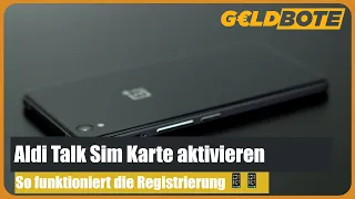 💰 Aldi Talk Sim Karte aktivieren – So funktioniert die Registrierung 📱📱