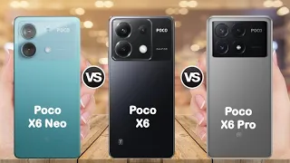 Poco X6 Neo vs Poco X6 vs Poco X6 Pro Full Comparison | Which is best ???