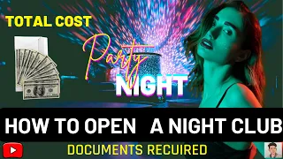 How to open a Night club | Night club kaise khole poori jankari