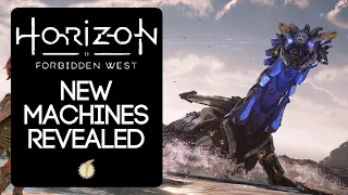 New Machines! Horizon: Forbidden West