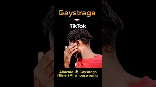 (3 Finer) Gaystraga abacate remix Afro house