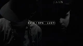Khid x RPK - Luoti (Official music video)