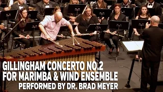 Concerto No. 2 for Marimba and Wind Ensemble by David Gillingham - Marimba Literature Library
