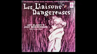 Art B̲l̲a̲k̲e̲y̲'̲s̲ Jazz M̲e̲s̲s̲e̲n̲g̲e̲r̲s – L̲e̲s ̲L̲i̲a̲i̲s̲o̲n̲s D̲a̲n̲g̲e̲r̲euse̲s (1̲96̲2)̲