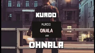 KURDO - OHNALA (prod. by zinobeatz