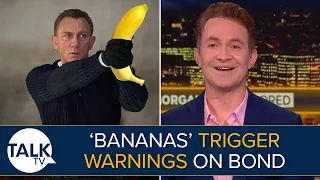 Bananas Trigger Warnings Set For James Bond Says Douglas Murray