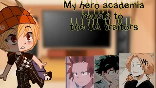 🖤my hero academia reacts to the UA traitor 🖤