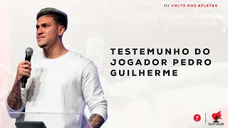 Testemunho do Jogador Pedro Guilherme
