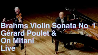 Vn. ジェラール・プーレ(84歳) Pf. 三谷　温　　ブラームス : ヴァイオリン・ソナタ 第1番 《雨の歌》 Brahms : Violin Sonata No.1 G-major Op.78