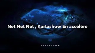 Net Net Net Kartashow Remix