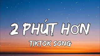 Phao - 2 Phut Hon (Lyrics)