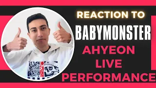 BABYMONSTER - Reaction - AHYEON (Live Performance) #2 - 베이비몬스터