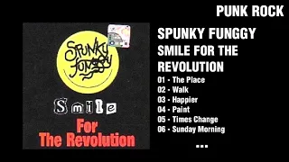 Spunky Funggy ‎– Smile For The Revolution (Album)
