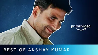 Best Of Akshay Kumar Movies | Amazon Prime Video