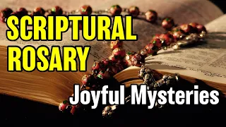 Scriptural Rosary Joyful Mysteries ✝︎ Mondays & Saturdays ✝︎ The Rosary with Scripture