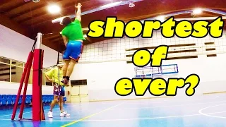 5'7ft touch the top of volleyball antenna - shortest of ever?