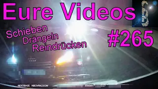 Eure Videos #265 - Eure Dashcamvideoeinsendungen #Dashcam