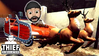 I STOLE SANTA'S SLEIGH!! | Thief Simulator