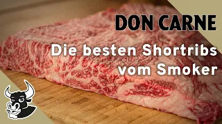 Die absolut besten Short Ribs vom Wagyu 🥩  kurzgebraten und gesmoked 🔥 | Rezept | DON CARNE